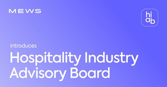 Mews, Hospitality Industry Advisory Board