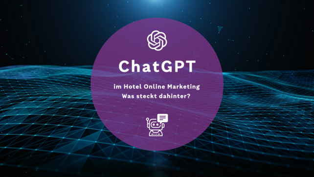 Chat GPT, Hotel-Online-Marketing